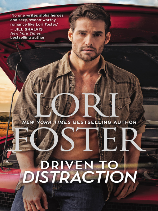 Title details for Driven to Distraction by Lori Foster - Available